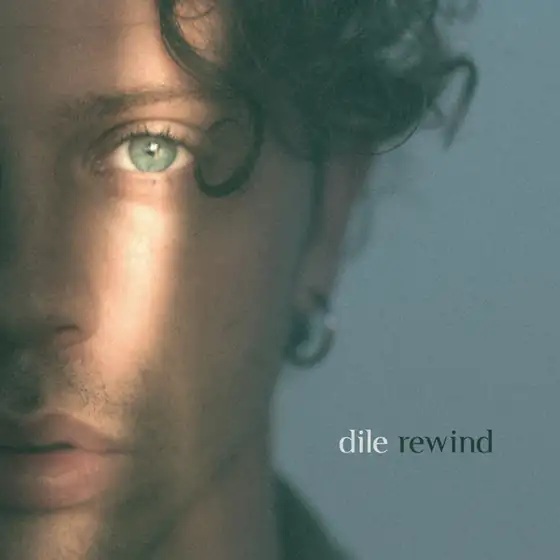 dile - Rewind